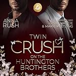 Twin Crush on the Huntington Brothers: Welcher Bruder bist du wirklich?
