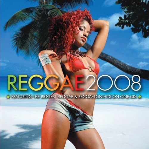 Reggae 2008 [Audio CD] Various Artists; Natasja Saad; Jerry Leiber; Tim Mosley; J.R. Rotem; Nelly Furtado; Nate Hills; Stacy Ferguson; Ben E. King; Scott Spencer Storch; Arnold Hennings; Dino Fekaris; Ken Marlon Charles; Ramón Ayala; Diane Warren; Darryl "D.M.C." McDaniels; Danny "Styles" Schofield; William Adams; Jonathan Smith; Joseph "Run" Simmons; Steven "Lenky" Marsden; Derek Brin and Johannes Torpe