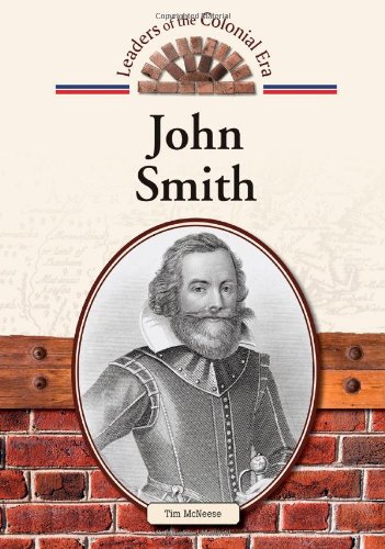 John Smith (Leaders of the Colonial Era)