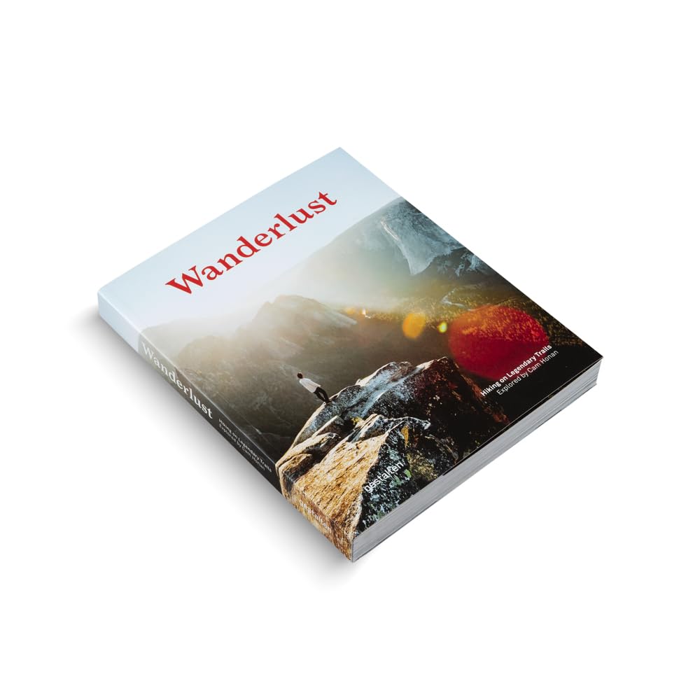Wanderlust: Hiking on Legendary Trails