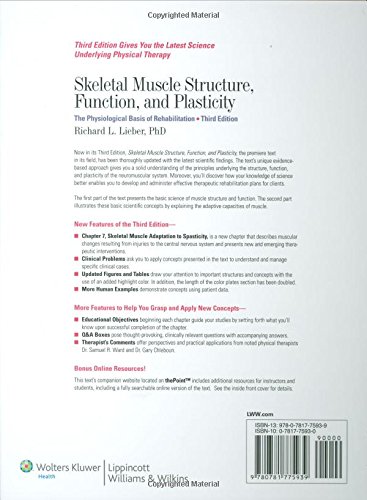 Skeletal Muscle Structure, Function, and Plasticity: The Physiological Basis of Rehabilitation