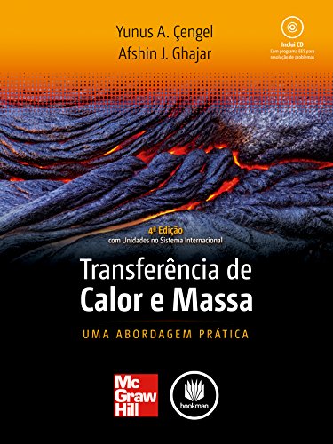 Tranferência de Calor e Massa: Uma Abordagem Prática