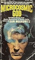 Microcosmic God B000TXWPUG Book Cover