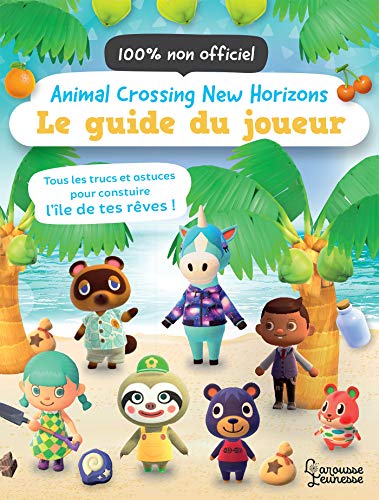 Télécharger Animal Crossing New Horizons - Le guide du joueur livre En ligne