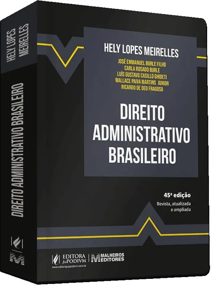 Direito Administrativo Brasileiro 45Ed.2025