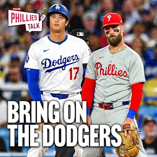 GO TIME: Previewing Phillies-Dodgers matchup in 2025 NLDS