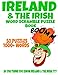 Ireland and the Irish Word Scramble Puzzle Book: 50 Puzzles - 1000+ Words - Adult Puzzles for those that really know Ireland and all things Irish