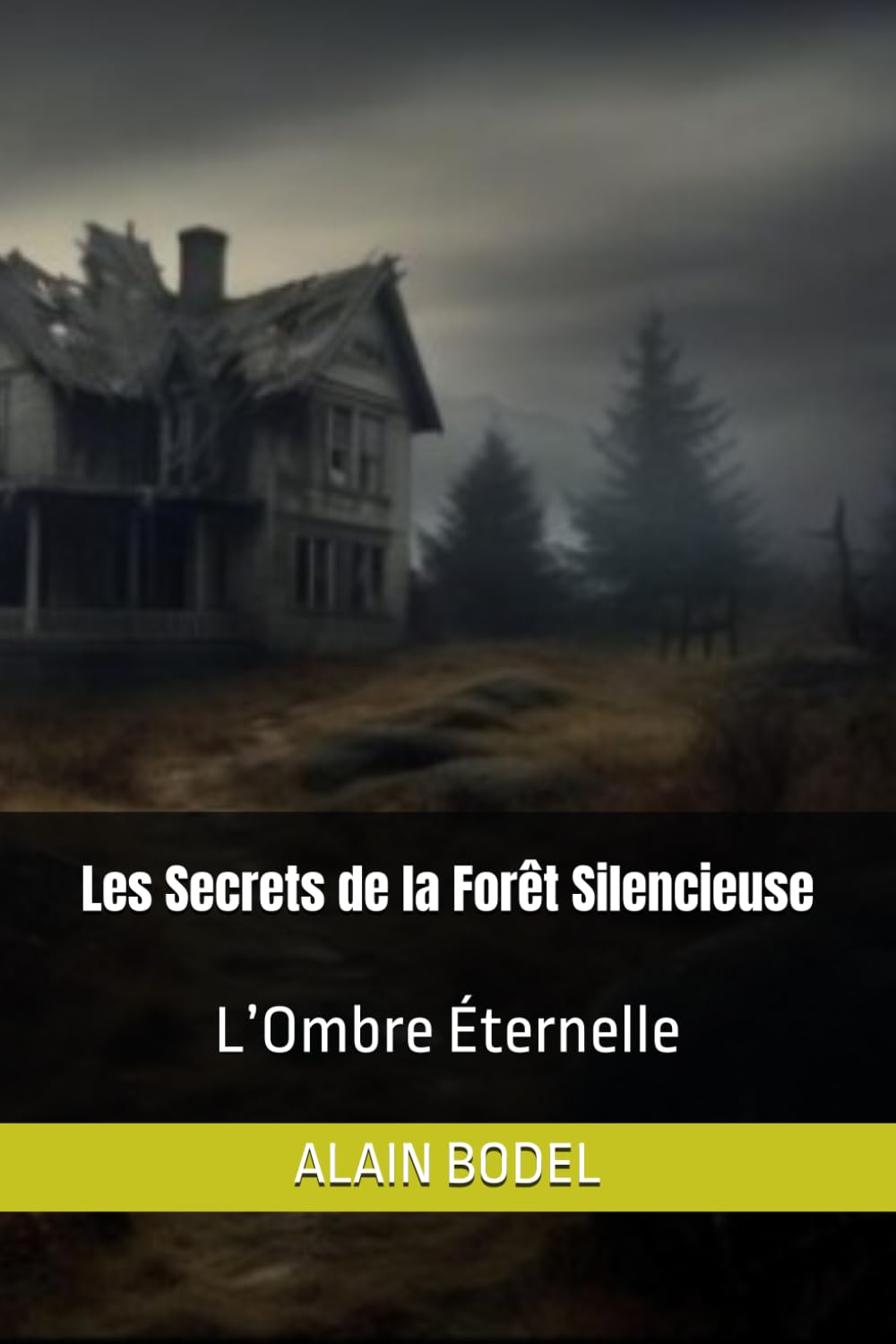 Les Secrets de la Forêt Silencieuse: L’Ombre Éternelle