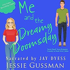 Me and the Dreamy Doomsday Audiolibro Por Jessie Gussman arte de portada