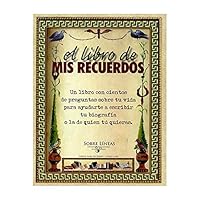 El libro de mis recuerdos 8497779800 Book Cover
