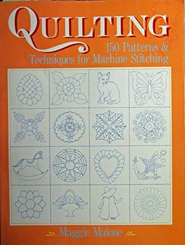 Quilting: Techniques Patterns for Machine Stitc... 0806979860 Book Cover