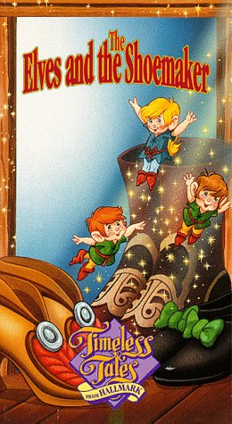 Timeless Tales: Elves & Shoemaker [VHS]