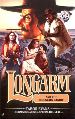 Longarm and the Mountain Bandit
