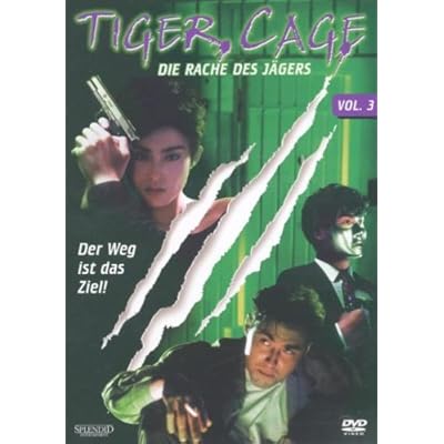 Tiger Cage Vol. 3 - Die Rache des J&auml;gers
