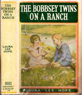1935 BOBBSEY TWINS ON A RANCH ILLUSTRATED WITH ... B08D9GZMQ4 Book Cover