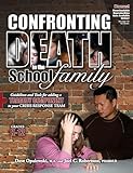 Confronting Death In The School Family