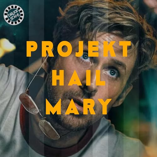 PROJEKT HAIL MARY - RECENZJA FILMU z zauważalną ilością SPOILER&Oacute;W