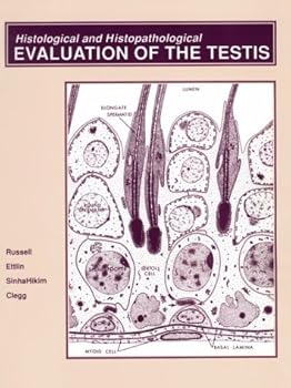 Hardcover Histological and Histopathological Evaluation of the Testis Book