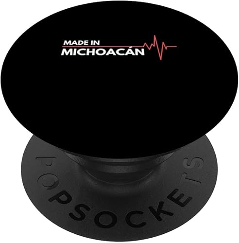 Made In Michoacan Mexico Place Of Birth PopSockets Swappable PopGrip