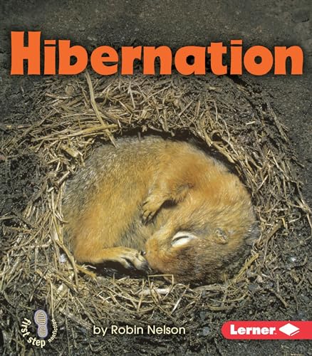Hibernation (First Step Nonfiction...