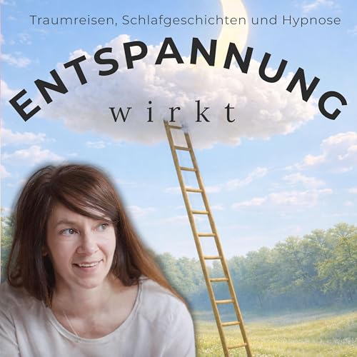 Das magische Sternenzelt: Stille Traumreise f&uuml;r den Tag