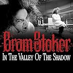 Cover of In the Valley of the Shadow