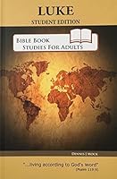 Luke: The Gospel of Jesus, The Sinless Son of Man: Student Edition. B000K0CMYM Book Cover