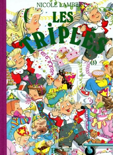 Les triplés n°5