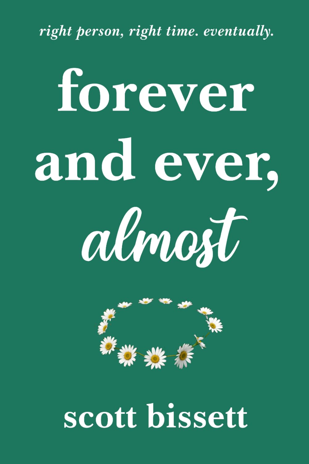 Forever and Ever, Almost (The Glasgow Love Collection)