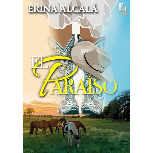 EL PARAÍSO Audiolibro Por ERINA ALCALÁ arte de portada