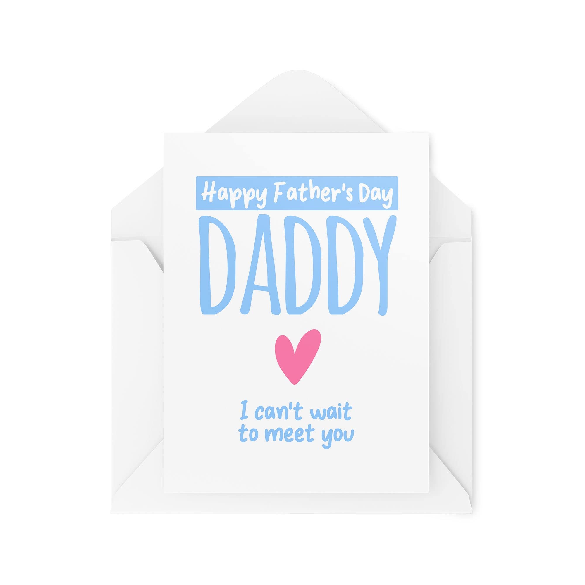 Father's Day Cards | Happy Father's Day Daddy Can't Wait To Meet You Card | New Dad From The Bump Pregnancy For Him Husband | CBH997