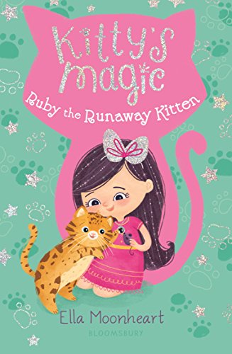 Kitty's Magic: Ruby the Runaway Kitten: 3 view 2