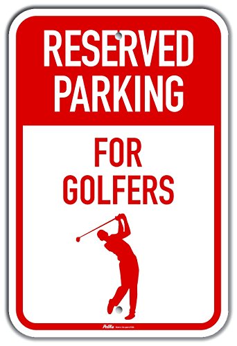 Panneau Reserved Parking for Golfers en aluminium 30x45 cm durable