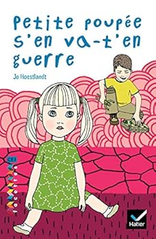 Paperback Facettes Bibliothèque CE1 - Petite poupée s'en va-t'en guerre - Roman (French Edition) [French] Book