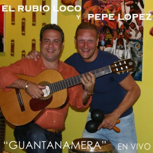 Guantanamera (feat. Pepe Lopez) [En Vivo]