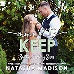 Cover of Mine to Keep