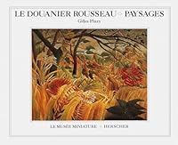 Le Douanier Rousseau : paysages 2733502379 Book Cover