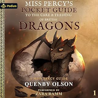 Miss Percy's Pocket Guide (To The Care and Feeding of British Dragons) Audiolibro Por Quenby Olson arte de portada