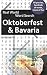 Real World Word Search: Oktoberfest and Bavaria