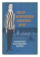 Old sinners never die B0007DX32C Book Cover