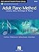 Adult Piano Method Book 1 | Hal Leonard Beginner Piano Lessons with Theory, Technique, and Solos | Includes Online Audio Access with Playback Plus | ... Leonard Student Piano Library (Songbooks))