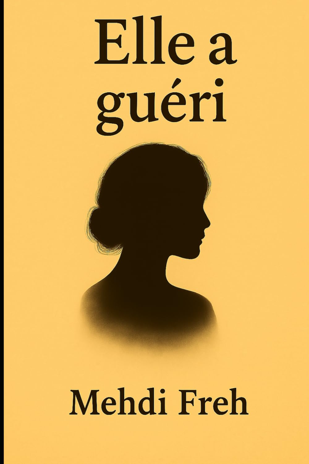 Elle a guéri
