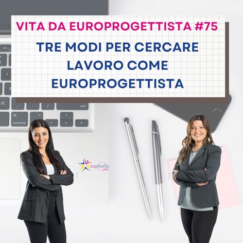 #75 Tre modi per cercare lavoro come europrogettista cover art