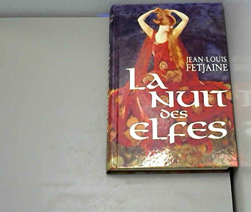 La nuit des elfes