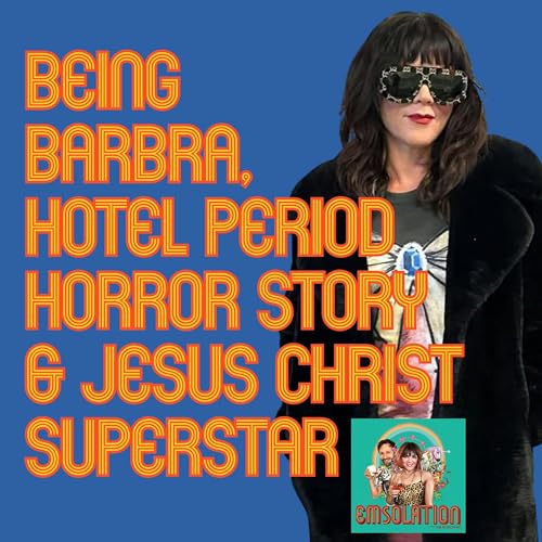 Being Barbra, Hotel Period Horror Story & Jesus Christ Superstar cover art