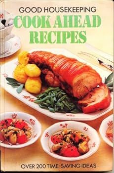 Hardcover Good housekeeping cook ahead recipes Book