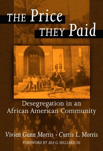 Buy The Price They Paid: Desegregation in an African American Community — BookShops.in