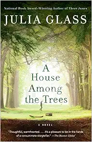 A House Among the Trees: A Novel book cover