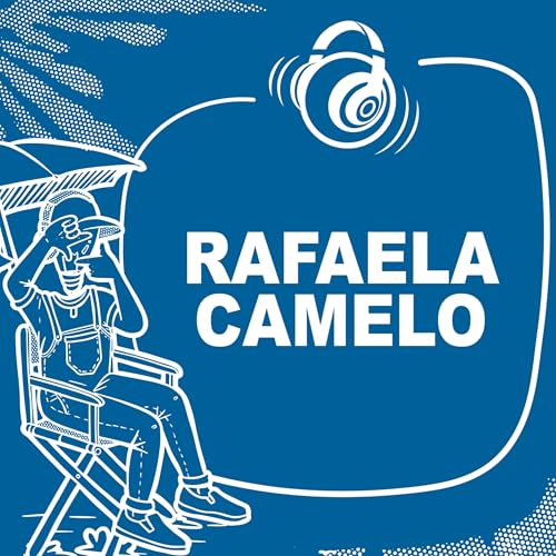 Ep. 01 | RAFAELA CAMELO