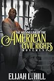 The Missing Link of the American Civil Rights Movement: The Pre-Civil Rights Contribution of Bishop C.H. Mason